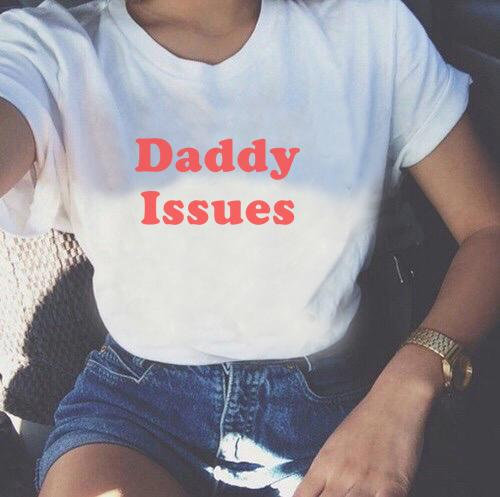 Baby Clothing High Quality - Skuggnas Daddy Issues Tumblr Girls Shirt